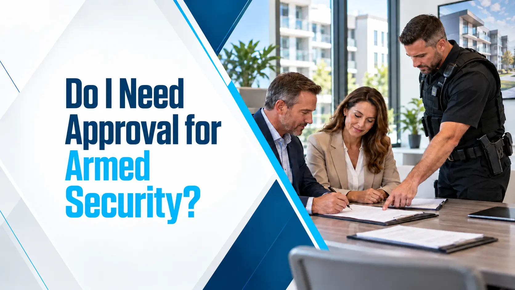 Do I Need Approval for Armed Security?