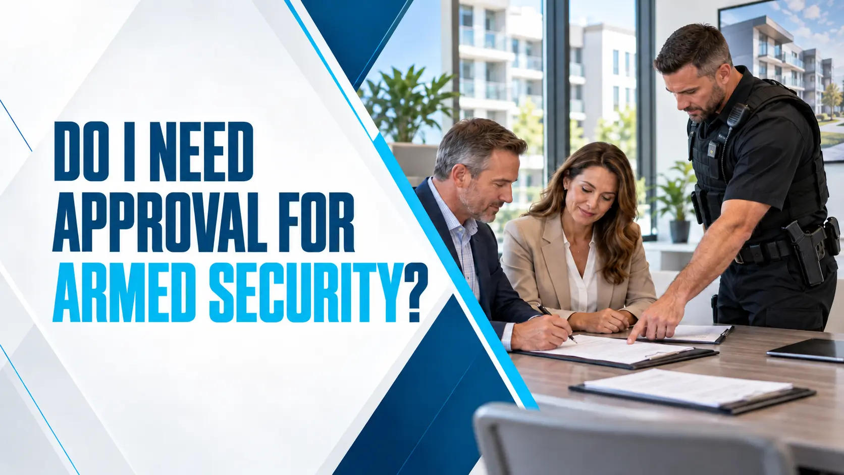 Do I Need Approval for Armed Security?